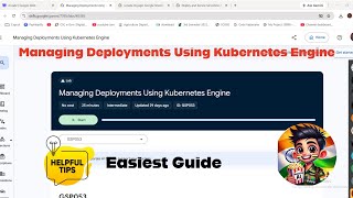 Managing Deployments Using Kubernetes Engine #GSP053 #qwiklabs Google Cloud Arcade #qwiklabsarcade screenshot 4