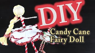 Diy Christmas Ornament - Candy Cane Fairy Doll
