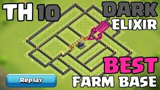 Clash Of Clans - Town Hall 10 Th10 Dark Elixir Farming Base 2017 Replays