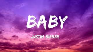 [1 Hours Music] Justin Bieber - Baby ( Lyrics ) ft. Ludacris