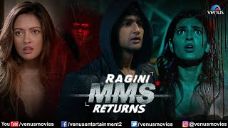 Ragini MMS Returns | Karishma Sharma, Riya Sen, Siddharth Gupta, Dilnaz Irani | Hindi Movie 2024 by Venus Entertainment 188,595 views 1 month ago 3 hours, 41 minutes