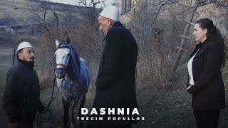 Tregim Popullor - Dashnia Official Video 4K