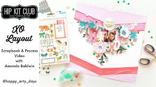 Hip Kit Club Process Video #35 | July 2020 Hip Kits | XO Layout