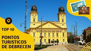 O que fazer em Debrecen: 10 pontos turísticos mais visitados! #hungria