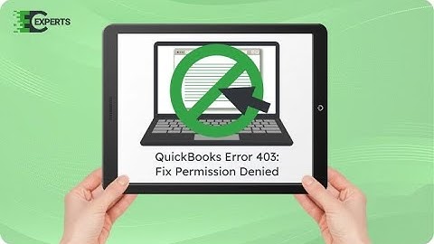 How to Fix QuickBooks Error 403 - Access Denied