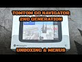 Ref:-IauFF0hmXE Tomtom go navigator (2nd generation): unboxing &amp; menus