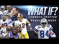 What If: The Cowboys Drafted Randy Moss? | Alternate NFL Reality