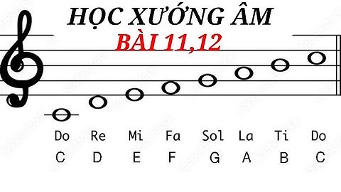 126 Bài Xướng Âm Cơ Bản Dành Cho Người mới 11 + 12