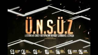 Ü.N.S.Ü.Z - Lesto Neva & Hikmet DURNA & Nefti & MCan & Boykot & S.Kabayel & İ.Zengin Resimi