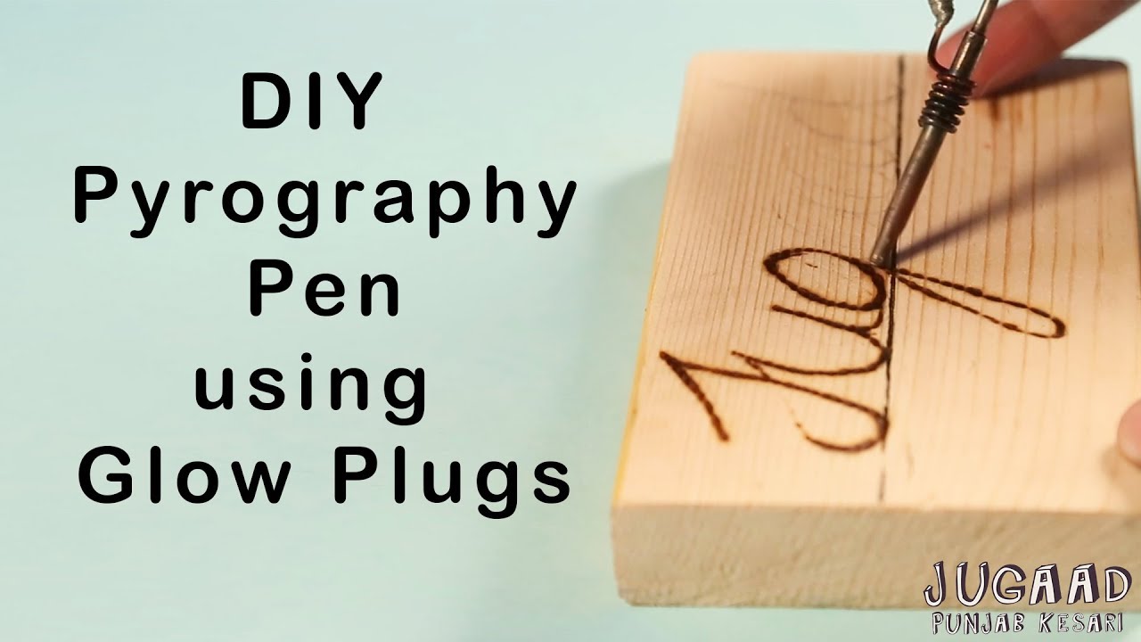 DIY Pyrography Pen using Glow Plugs YouTube