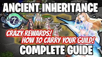 Ancient Inheritance - Best Strategies & Complete Guide - Epic Seven