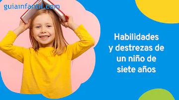 ¿Cuáles son las 7 etapas del niño?