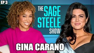 Gina Carano | The Sage Steele Show