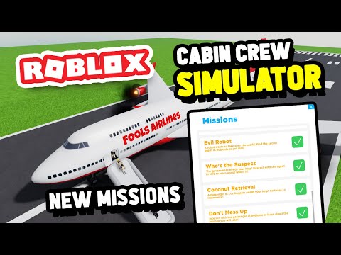 Completing The 6 NEW MISSIONS In Cabin Crew Simulator (Roblox)
