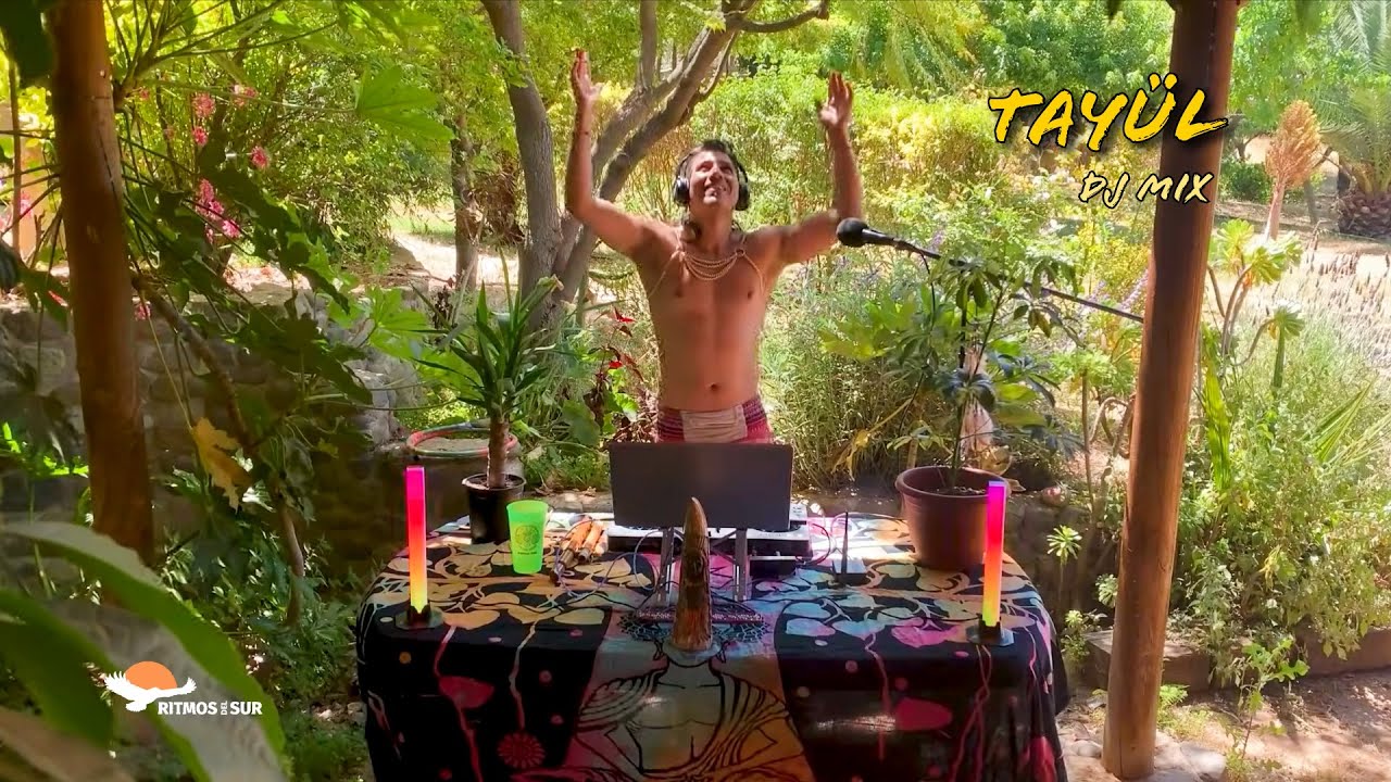 Tayül  ● Live DJ Mix ⭐️ Rodrigo Gallardo ● Janax Pacha ● Dan Bay ● Sabo ● CYMA