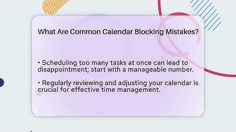 What Are Common Calendar Blocking Mistakes? - The Time Management Pro
