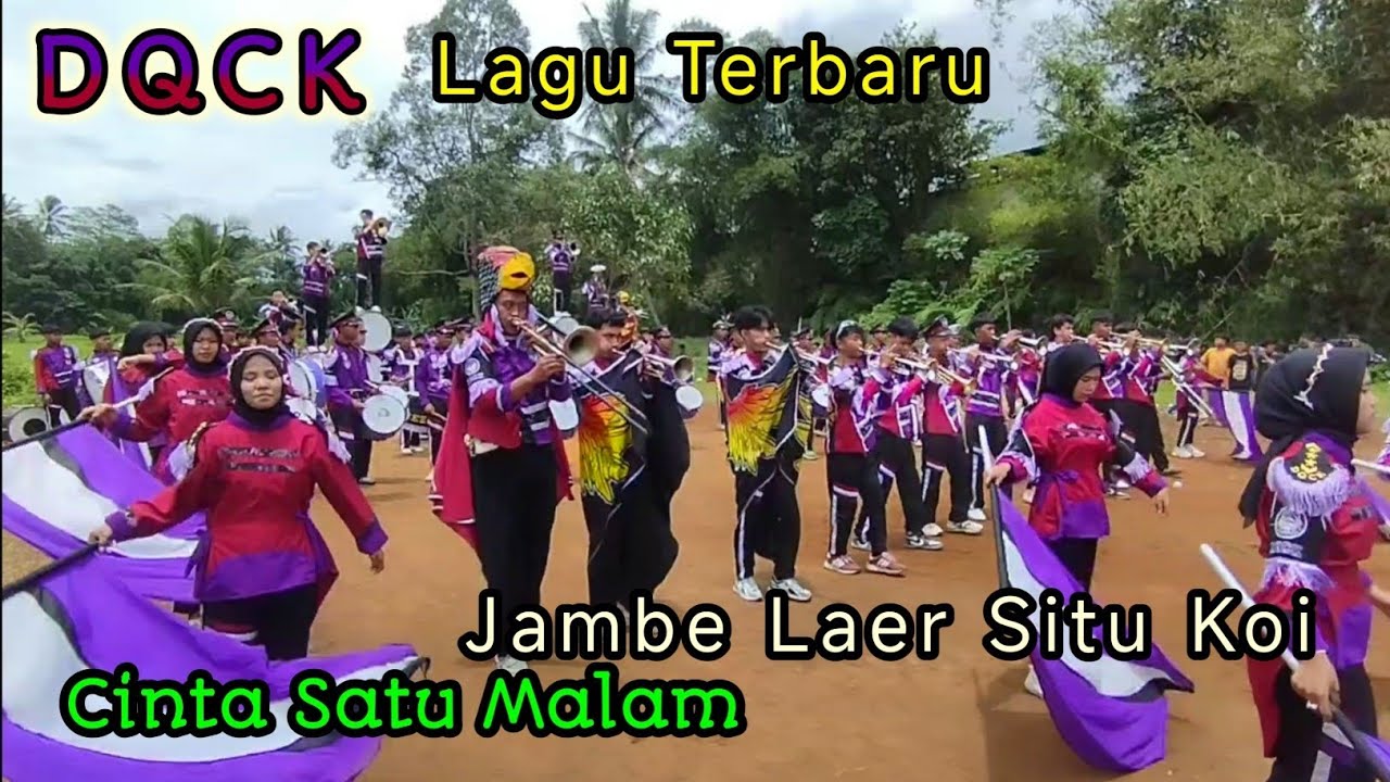 Lagu Terbaru Drumband DQCK Cinta Satu Malam Cover Drums || Jambe Laer Situ Koi