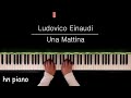 Ludovico Einaudi - Una Mattina