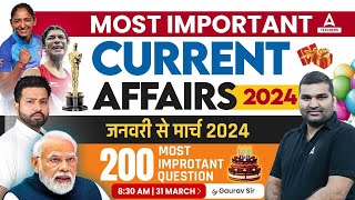 Current Affairs 2024 | Last 6 Months Current Affairs For teaching Exams