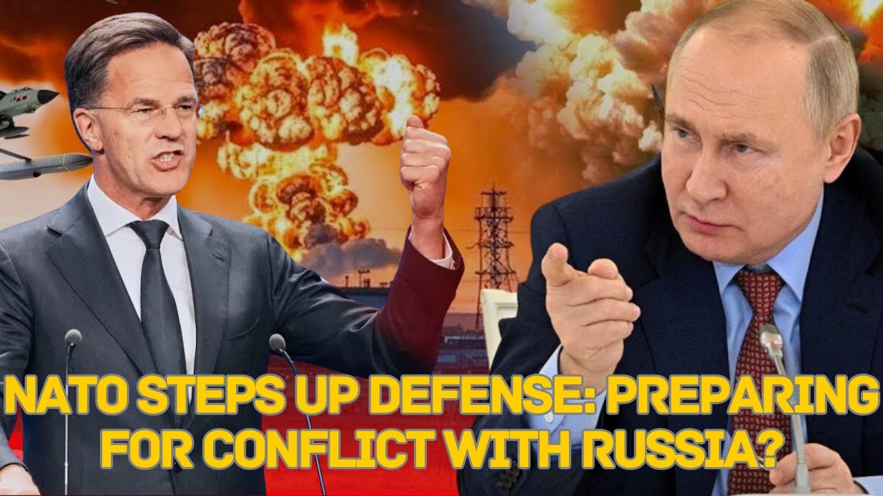 Is NATO Preparing for a Possible Conflict With Russia ? - YouTube