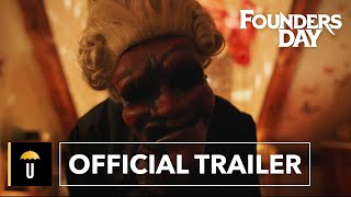 Founders Day | Official Trailer