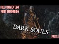 Dark souls ariamis start part 3  first impression live commentary stream