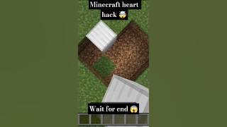#shorts#viralvideo Minecraft viral hack🤯heart#minecraft#gaming #viralvideo#trending#trending #shorts