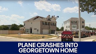 Plane crashes into home in Georgetown | FOX 7 Austin