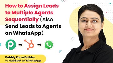 How to Assign Leads to Multiple Agents Sequentially (Also Send Leads to Agents on WhatsApp)