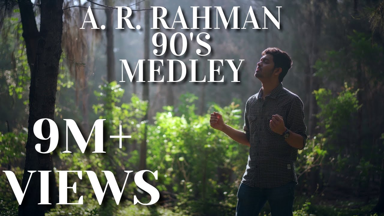 AR Rahman Medley  90s Classics  Syed Subahan  MSJones Rupert