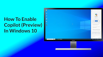 How To Enable Copilot in Windows 10