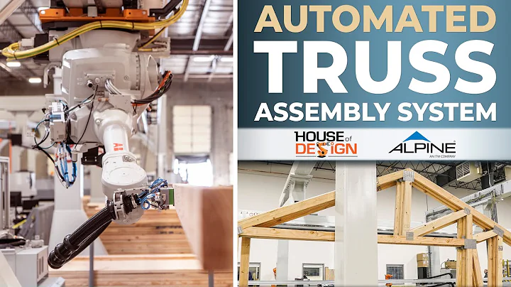 Alpine & House of Design Automated Truss Assembly System