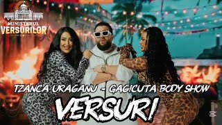 Tzanca Uraganu - Gagicuta body show | Lyrics/Versuri