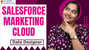 Data Designer in SFMC | SFMC Online Tutorial | SFMC Course | SFMC Training | CloudFoundation