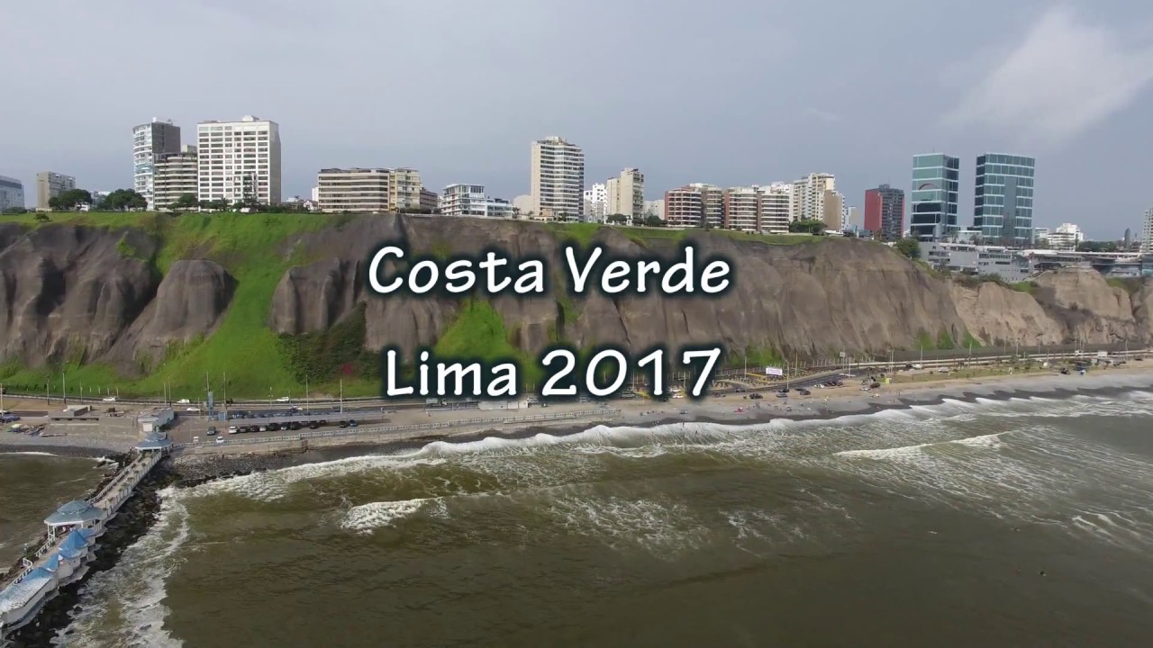 COSTA VERDE LIMA PERU 2017 - YouTube