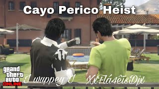 GTA 5: A Video of 2 Friends doing the Cayo Perico Heist