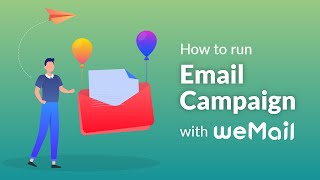 How to create your first Email Campaign in WordPress using weMail