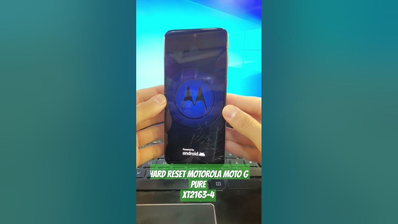 how-to-hard-reset-motorola-android-phone-xt2163-4-g-pure-remove-pin