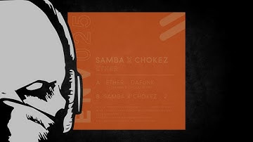Samba & Chokez - 2 [duploc.com premiere]
