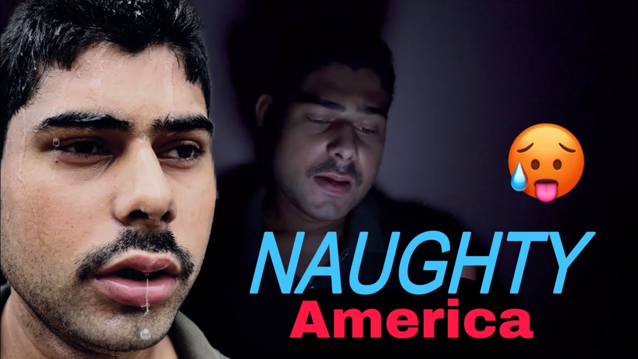 NAUGHTY AMERICA | CAUGHT IN 4K QUALITY | Ankit Oli Vines  |