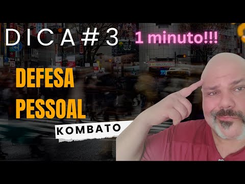 Dica de defesa pessoal 3