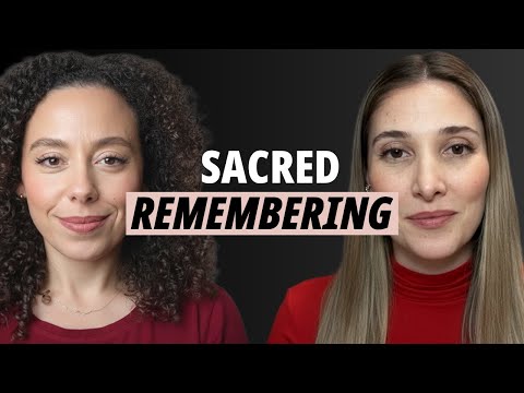 A Sacred Remembering: Jesus, Mary & the Return of Love (Ep. 47)