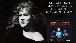 ALDONZA from Man of LaMancha sung by Kim Criswell