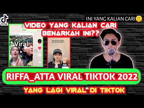 riffa Atta viral link - riffa Atta tik tok viral 2022 || fakta kebenarannya ada di sini!!