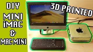 DIY MINI iMAC & MINI MAC MINI (3D Printed)