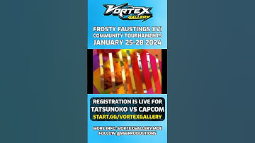 Sign up for Tatsunoko vs Capcom at Vortex Gallery at Frosty Faustings XVI! #VGFFXVI