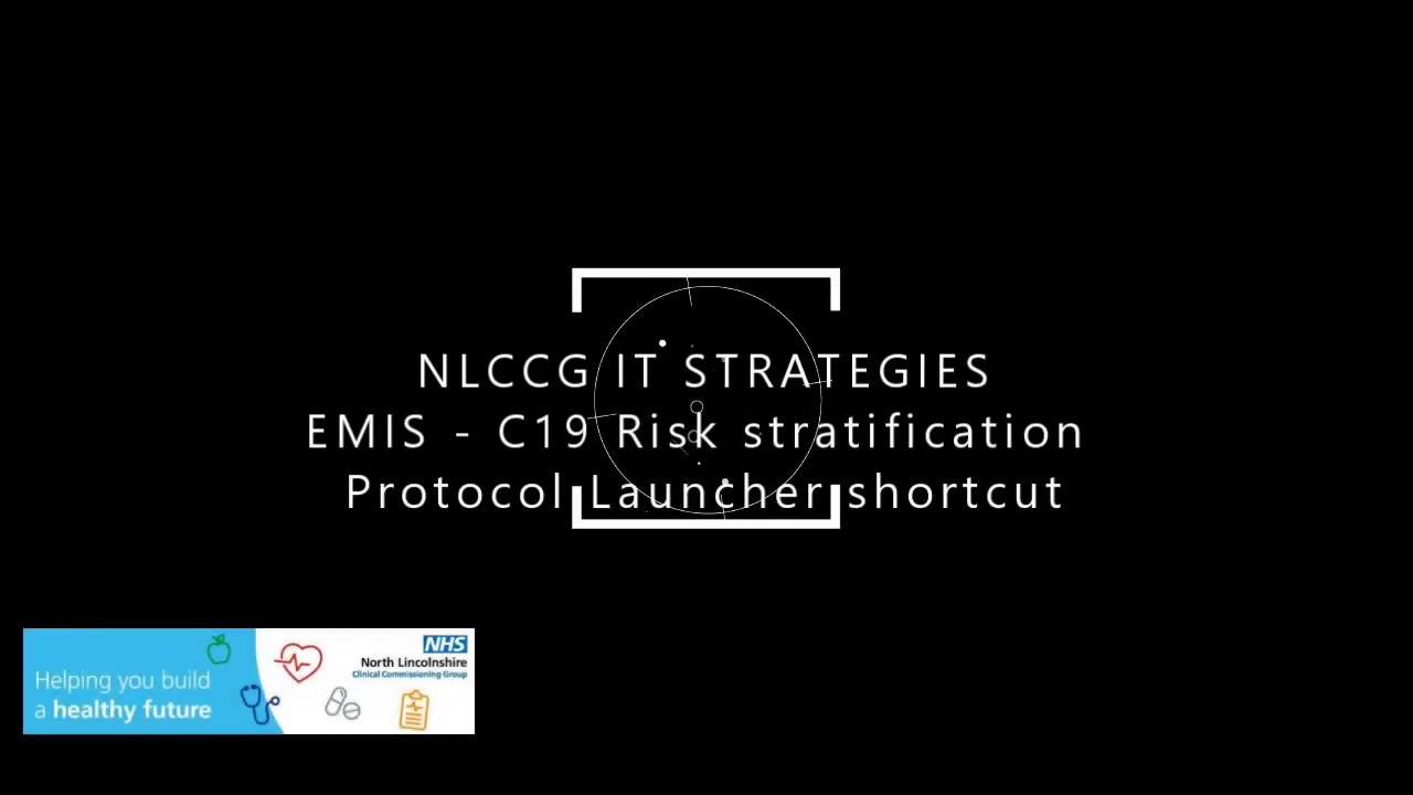 NLCCG IT Strategies : EMIS Protocol launcher shortcut for Covid-19 Risk ...