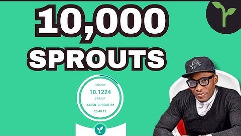  🌱 HOW TO GET 10,000 SPROUT NETWORK POINTS 