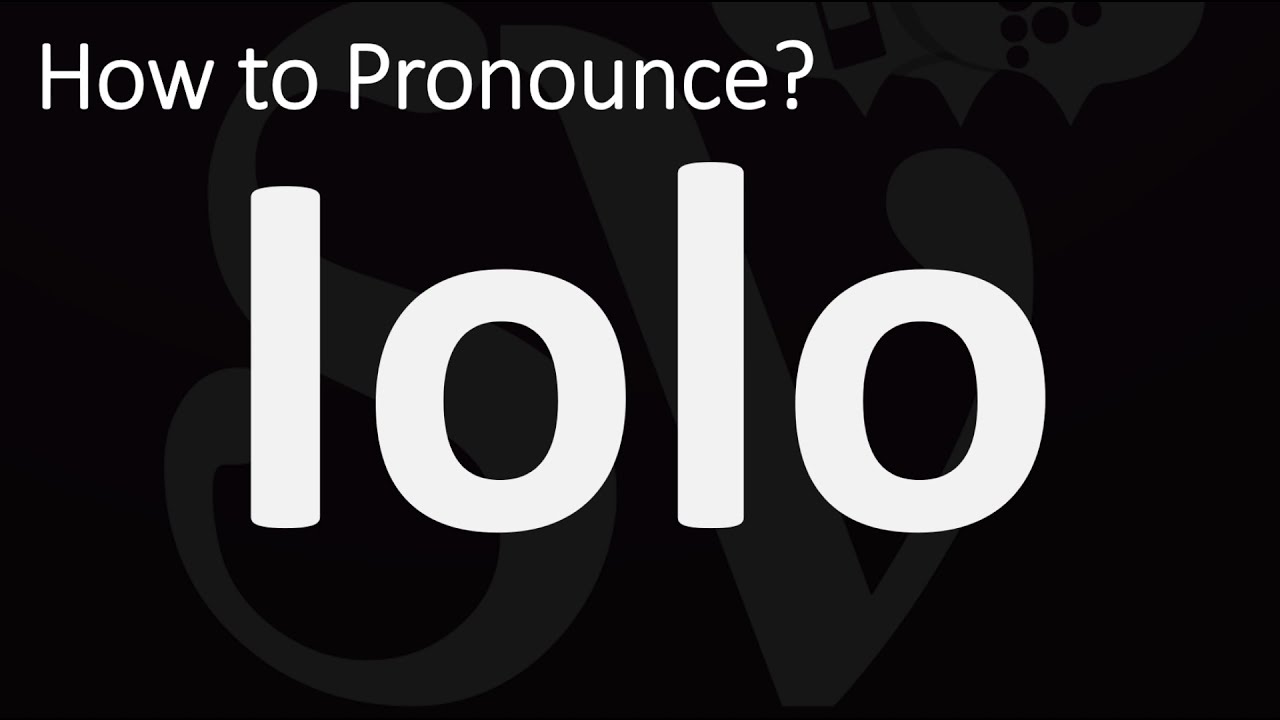 Lolo - Definition, Meaning & Synonyms