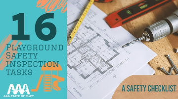 Playground Safety Inspection Checklist | Learn From A CPSI